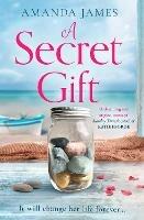 A Secret Gift - Amanda James - cover