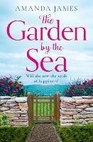 The Garden by the Sea - Amanda James - cover