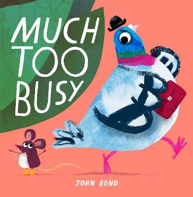 Much Too Busy - John Bond - cover