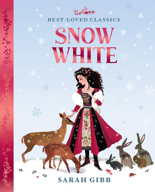 Snow White (Best-Loved Classics) - Sarah Gibb,Beth Chalmers - ebook