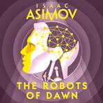 The Robots of Dawn