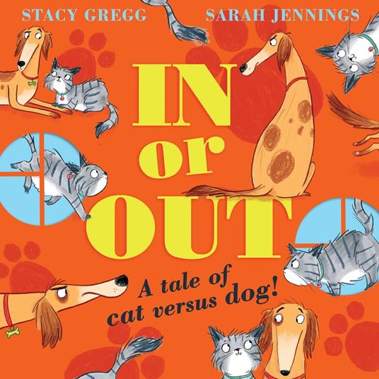 In or Out: a tale of cat versus dog - Stacy Gregg,Sarah Jennings - ebook