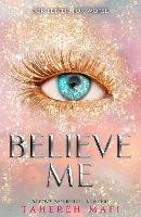 Believe Me - Tahereh Mafi - cover