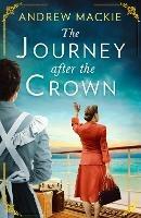 The Journey After the Crown