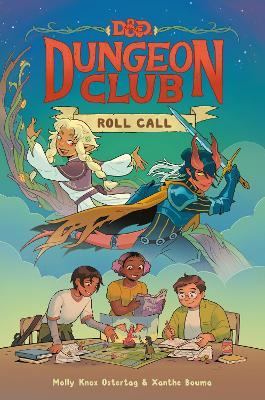 Dungeons & Dragons: Dungeon Club: Roll Call - Molly Knox Ostertag - cover