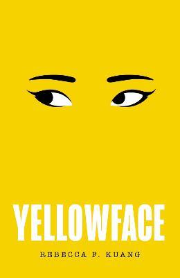 Yellowface - Rebecca F Kuang - cover