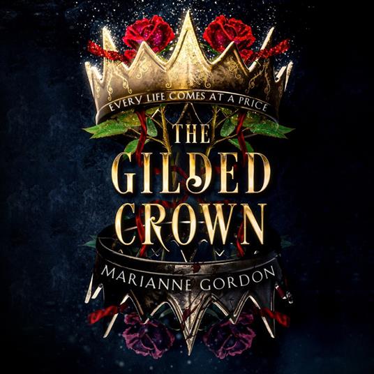 The Gilded Crown (The Raven’s Trade, Book 1)