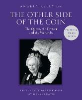 The Other Side of the Coin: The Queen, the Dresser and the Wardrobe - Angela Kelly - cover