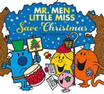 Mr. Men Little Miss Save Christmas