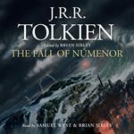 The Fall of Númenor: and Other Tales from the Second Age of Middle-earth