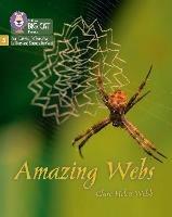 Amazing Webs: Phase 5 Set 2 - Clare Helen Welsh - cover