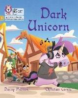 Dark Unicorn: Phase 5 Set 1 - Danny Pearson - cover