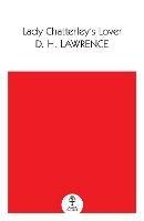 Lady Chatterley’s Lover - D. H. Lawrence - cover