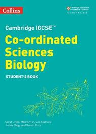 Cambridge IGCSE™ Co-ordinated Sciences Biology Student's Book