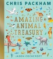 Amazing Animal Treasury - Chris Packham - cover