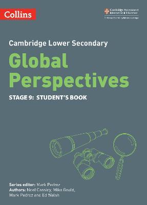Cambridge Lower Secondary Global Perspectives Student's Book: Stage 9 - Noel Cassidy,Mike Gould,Mark Pedroz - cover