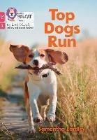 Top Dogs Run: Phase 2 Set 4 - Samantha Eardley - cover