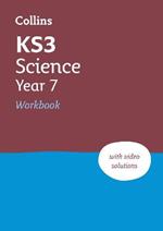 KS3 Science Year 7 Workbook: Ideal for Year 7