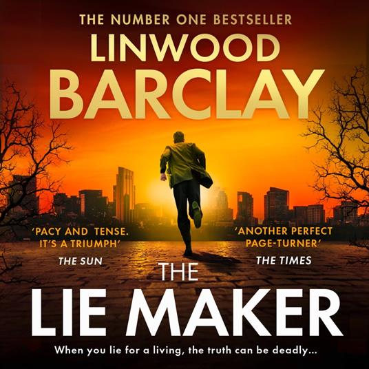 The Lie Maker: From the author of Take Your Breath Away comes a gripping new bestselling psychological crime thriller