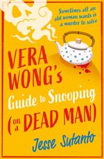 Vera Wong’s Guide to Snooping (on a Dead Man)