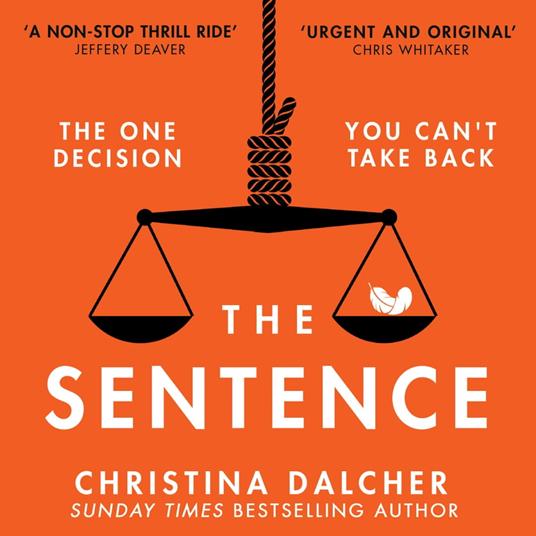 The Sentence: The gripping, provocative legal crime thriller for 2024 from the author of VOX