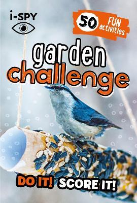 i-SPY Garden Challenge: Do it! Score it! - i-SPY - cover