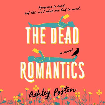 The Dead Romantics: The magical enemies-to-lovers rom-com from the TikTok sensation, perfect for summer 2024!