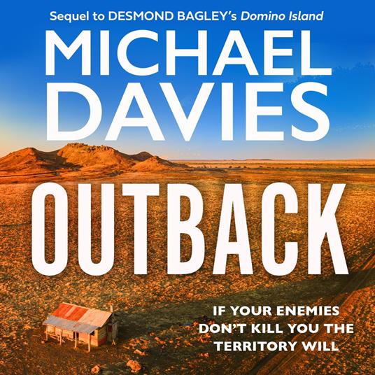 Outback: The Desmond Bagley Centenary Thriller (Bill Kemp, Book 2)