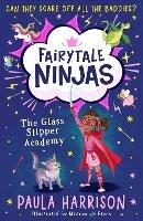 The Glass Slipper Academy