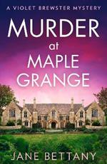 Murder at Maple Grange