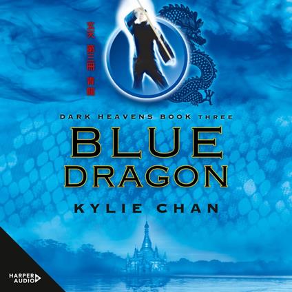 Blue Dragon (Dark Heavens, Book 3)