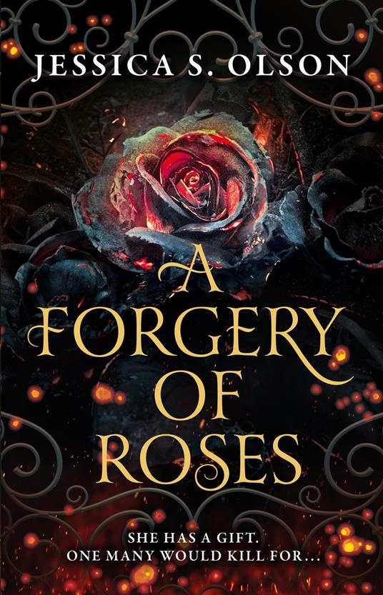 A Forgery of Roses - Jessica S. Olson - ebook