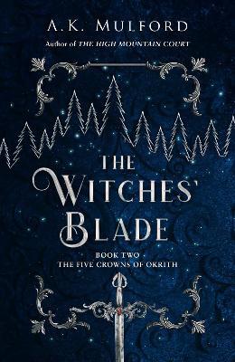 The Witches' Blade - A.K. Mulford - cover