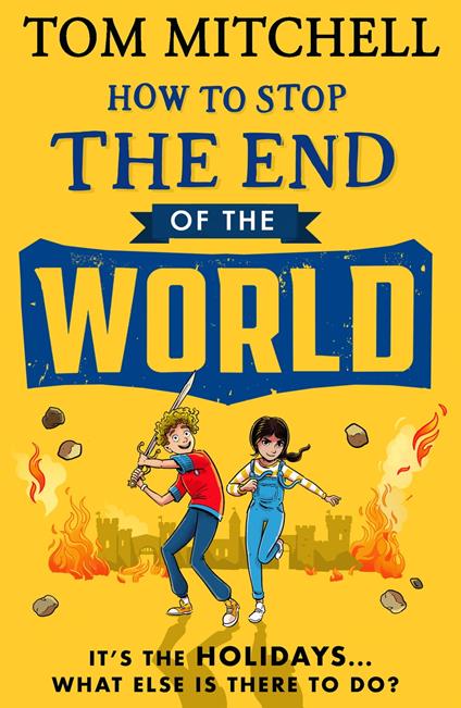 How to Stop the End of the World - Tom Mitchell - ebook