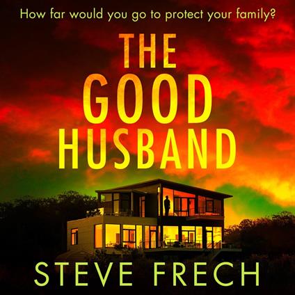 The Good Husband: A totally gripping and heart-pounding thriller novel for 2024!