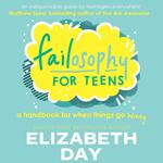 Failosophy for Teens: Bestselling author Elizabeth Day’s new illustrated book for children aged 12+ on turning failure into success