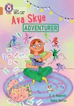 Ava Skye, Adventurer: Band 12/Copper