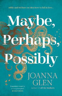 Maybe, Perhaps, Possibly - Joanna Glen - cover