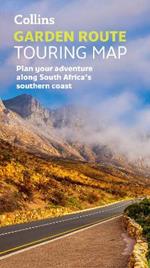 Collins Garden Route Touring Map: Plan Your Adventure Along South Africa’s Southern Coast