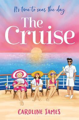 The Cruise - Caroline James - cover