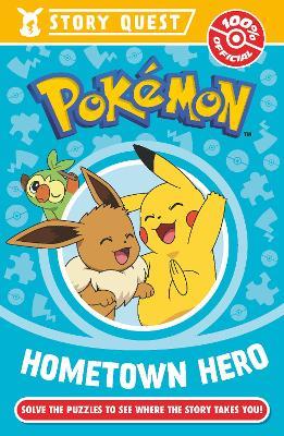 Pokémon Story Quest: Help the Hometown Hero - Pokémon - cover
