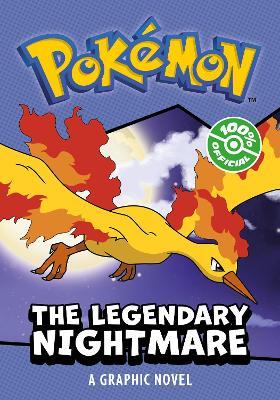 POKÉMON: LEGENDARY NIGHTMARE, A GRAPHIC NOVEL - Pokemon - cover