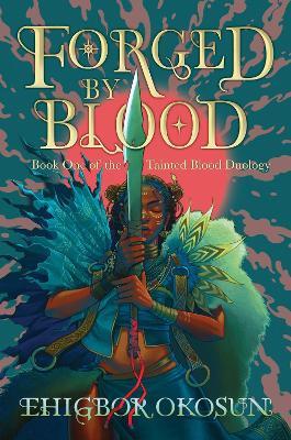 Forged by Blood - Ehigbor Okosun - cover