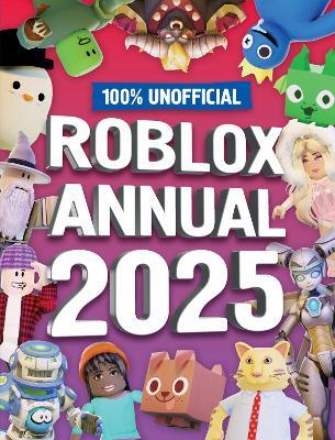 100% Unofficial Roblox Annual 2025 - Farshore,100% Unofficial - cover