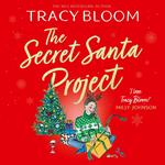 The Secret Santa Project: a funny heartwarming festive novel about love and friendship for Christmas 2024 from the No.1 bestseller