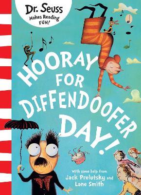 Hooray for Diffendoofer Day! - Dr. Seuss,Jack Prelutsky - cover