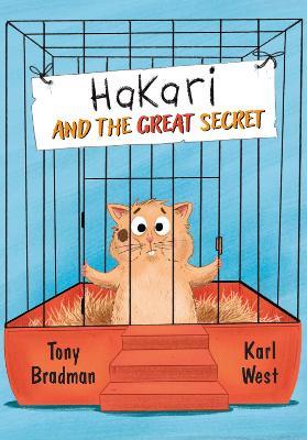 Hakari and the Great Secret: Fluency 3 - Tony Bradman - cover