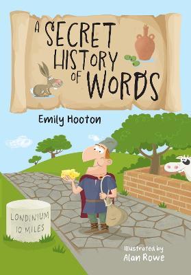 A Secret History of Words: Fluency 5 - Emily Hooton - cover