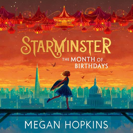 Starminster: The Month of Birthdays: A new fantasy adventure for 2025 (Starminster, Book 2)