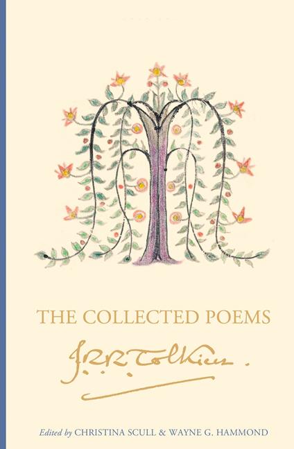 The Collected Poems of J. R. R. Tolkien